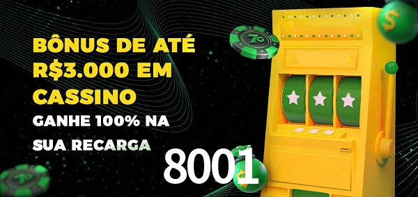 8001 melhor bônus de depósito